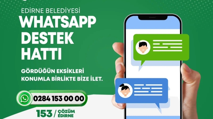 EDİRNE’DE “ÇÖZÜM EDİRNE” DÖNEMİ BAŞLADI: 153, WHATSAPP VE TÜM TALEPLER TEK MERKEZDE